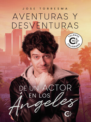 cover image of Aventuras y desventuras de un actor en Los Ángeles
